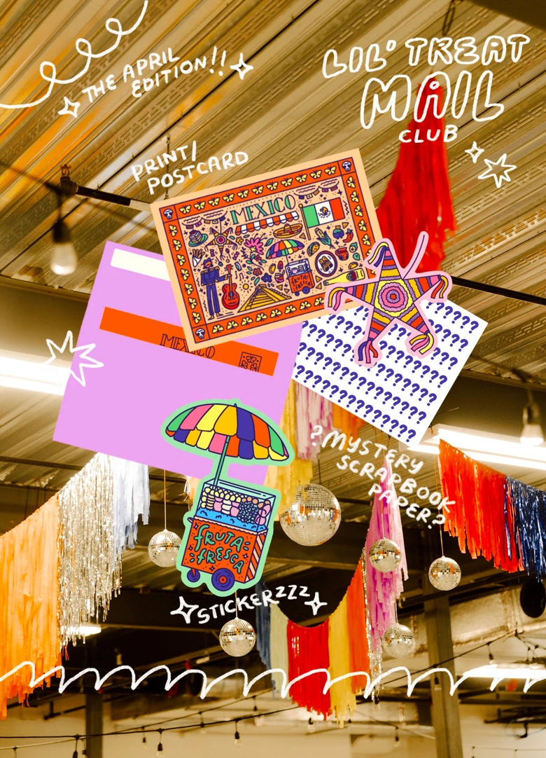 Lil' Treat Mail Club: April Mexico edition with print, stickers, scrapbook paper, and newsletter